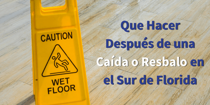 Image for Que Hacer Después de una Caída o Resbalo en el Sur de Florida with ID of: 3869841