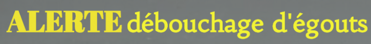 Image for Alerte débouchage d'égouts with ID of: 3945356