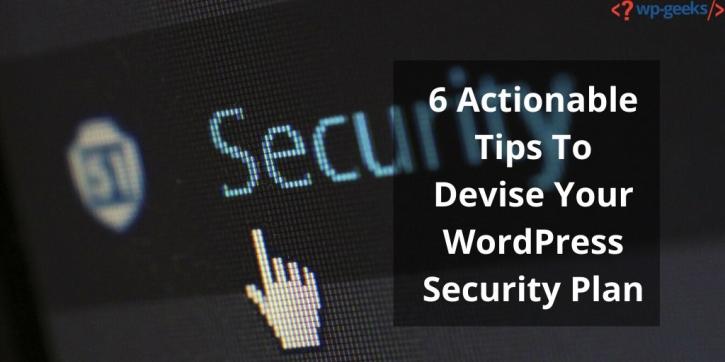 Image for 6 Actionable Tips To Devise Your WordPress Security Plan with ID of: 3970174