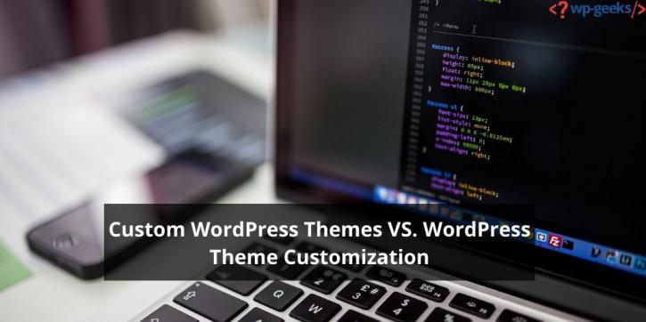 Image for Custom WordPress Themes VS. WordPress Theme Customization with ID of: 3998951