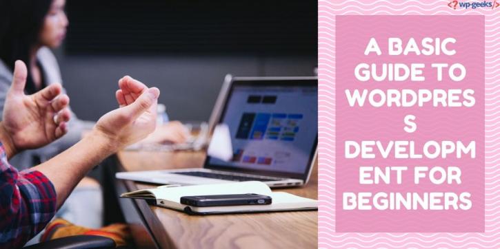 Image for A Basic Guide To WordPress Development For Beginners with ID of: 4021402
