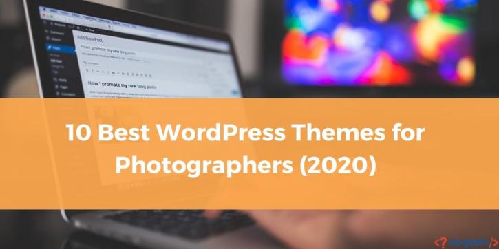 Image for 10 Best WordPress Themes for Photographers (2020) with ID of: 4025672