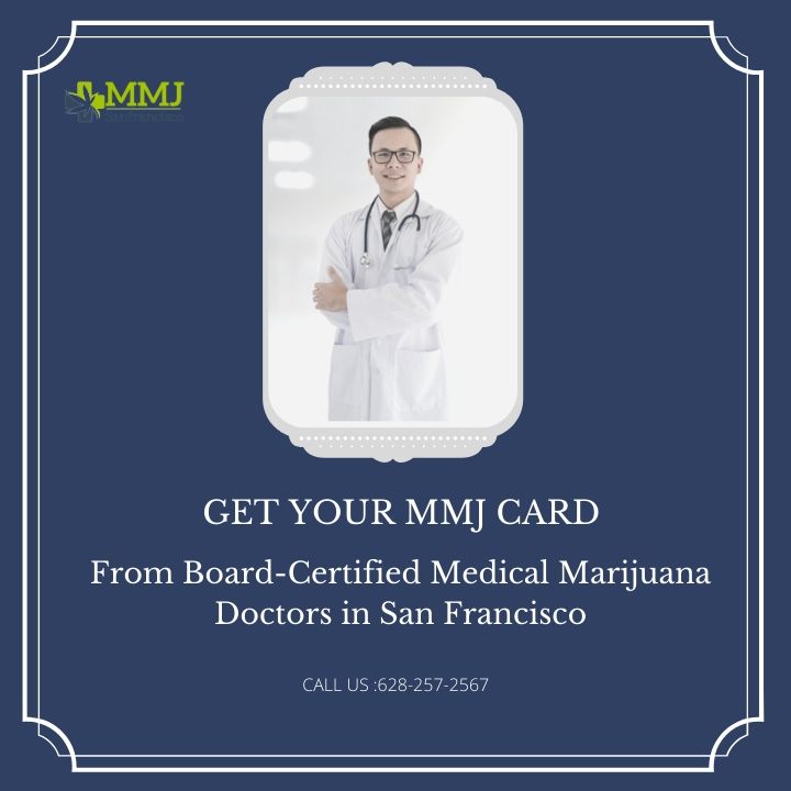 Image for Get your MMJ card from board-certified medical marijuana doctors in San Francisco with ID of: 4044184