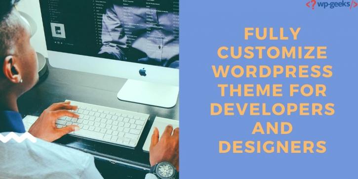 Image for Fully Customize WordPress Theme for Developers and Designers with ID of: 4082064