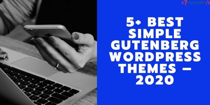 Image for 5+ Best Simple Gutenberg WordPress Themes – 2020 with ID of: 4101586