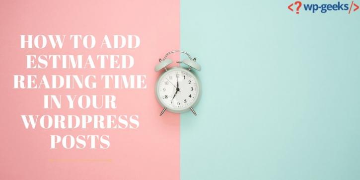 Image for How To Add Estimated Reading Time In Your WordPress Posts with ID of: 4127255