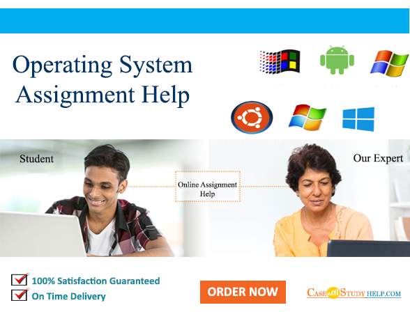 Image for Operating System Assignment Help Australia| Casestudyhelp.com with ID of: 4179086