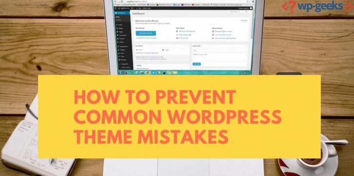 Image for How to Prevent Common WordPress Theme Mistakes with ID of: 4227470