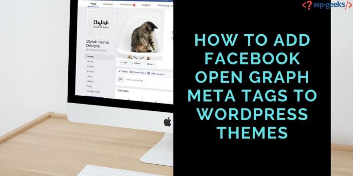 Image for How to Add Facebook Open Graph Meta Tags to WordPress Themes with ID of: 4309569