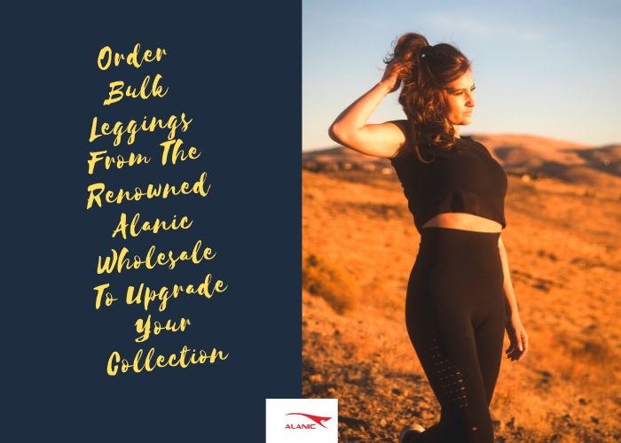 Image for Order Bulk Leggings From The Renowned Alanic Wholesale To Upgrade Your Collection with ID of: 4333571