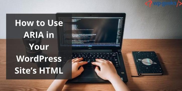 Image for How to Use ARIA in Your WordPress Site’s HTML with ID of: 4407937