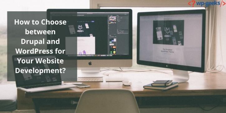 Image for How to Choose between Drupal and WordPress for Your Website Development? with ID of: 4418817
