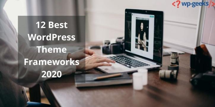 Image for 12 Best WordPress Theme Frameworks 2020 with ID of: 4422627