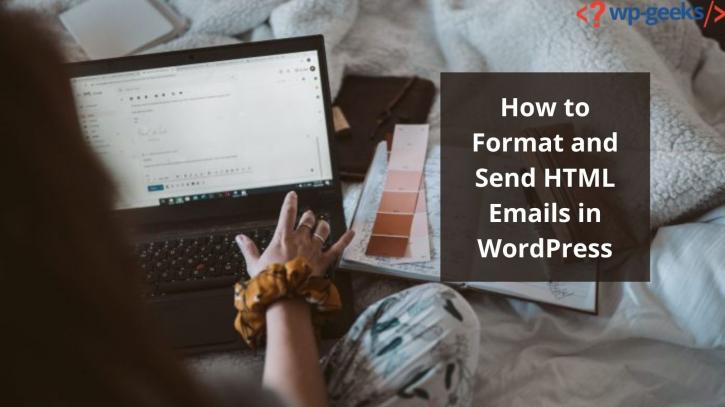 Image for How to Format and Send HTML Emails in WordPress with ID of: 4454859