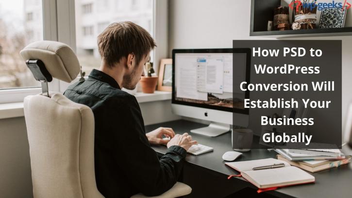 Image for How PSD to WordPress Conversion Will Establish Your Business Globally with ID of: 4483549