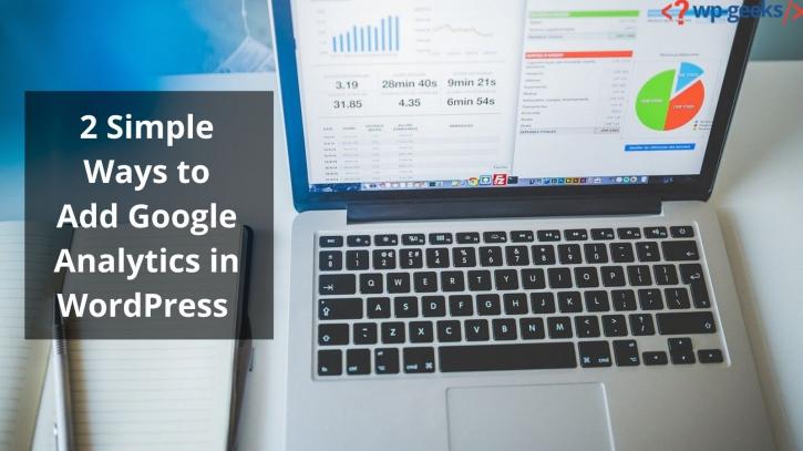 Image for 2 Simple Ways to Add Google Analytics in WordPress with ID of: 4504230