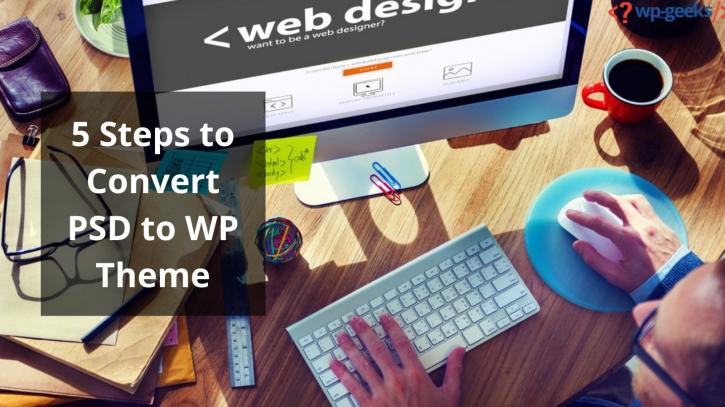 Image for 5 Steps to Convert PSD to WP Theme with ID of: 4519360