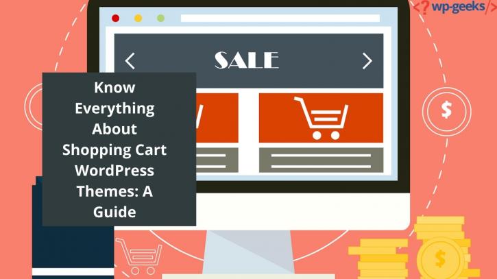 Image for Know Everything About Shopping Cart WordPress Themes: A Guide with ID of: 4524920
