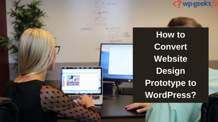 Image for How to Convert Website Design Prototype to WordPress? with ID of: 4535607