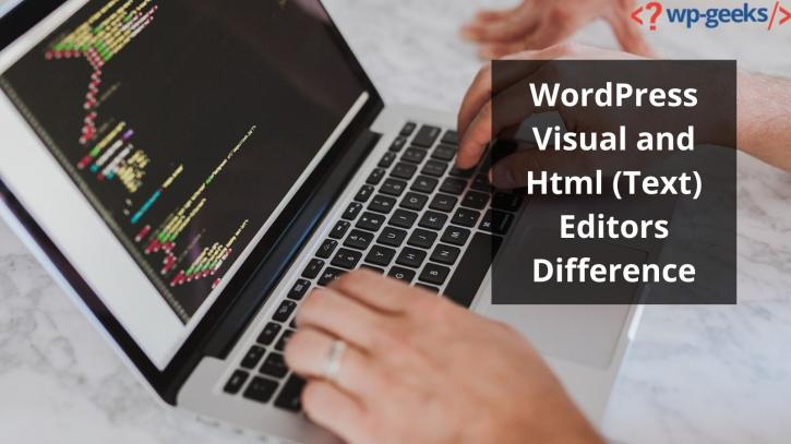 Image for WordPress Visual and Html (Text) Editors Difference with ID of: 4539548