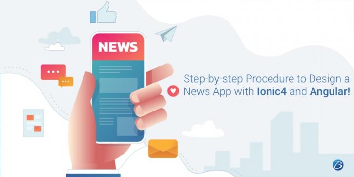 Image for Step-by-step Procedure to Design a News App with Ionic4 and Angular! with ID of: 4540271