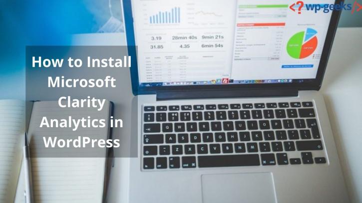 Image for How to Install Microsoft Clarity Analytics in WordPress with ID of: 4551627