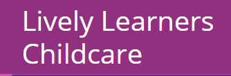 Image for Lively Learners Childcare with ID of: 4553102