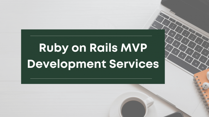 Image for Looking for Ruby on Rails MVP development agency? with ID of: 4574119