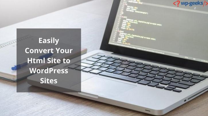 Image for Easily Convert Your Html Site to WordPress Sites with ID of: 4597331