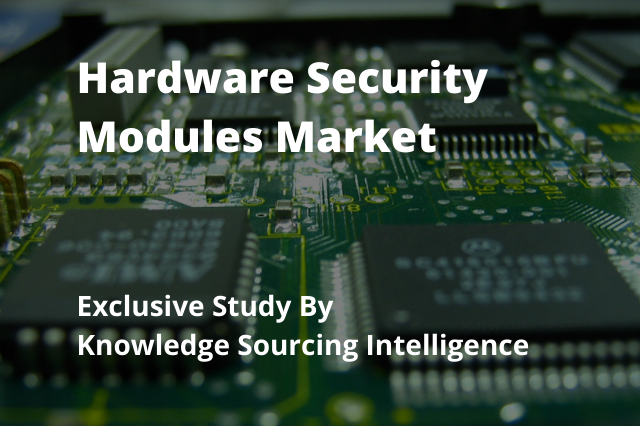 Image for Exclusive Study on Hardware Security Modules Market with ID of: 4602037