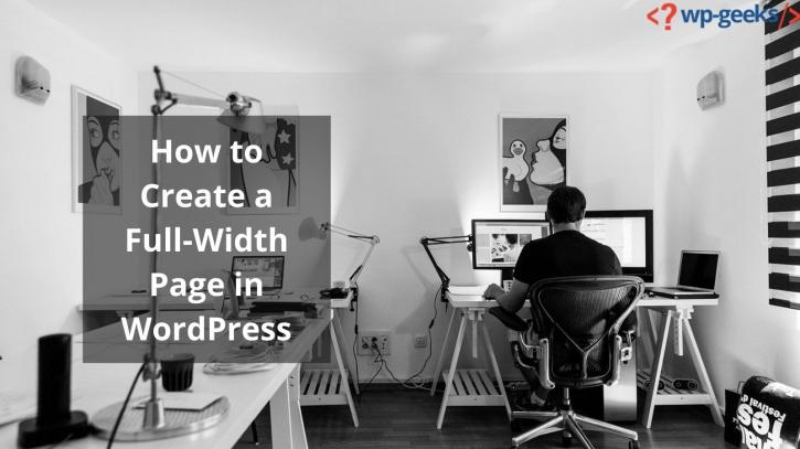 Image for How to Create a Full-Width Page in WordPress with ID of: 4609744