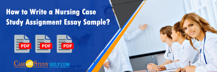 Image for Excellent Nursing Case Study Assignment Writing with Experts with ID of: 4614284