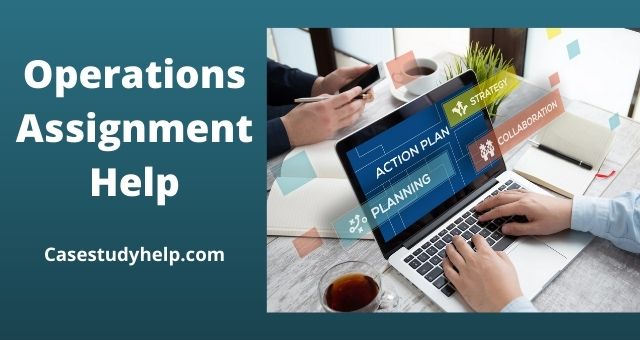 Image for Affordable Operations Assignment Help by MBA Experts at Casestudyhelp.com with ID of: 4633761