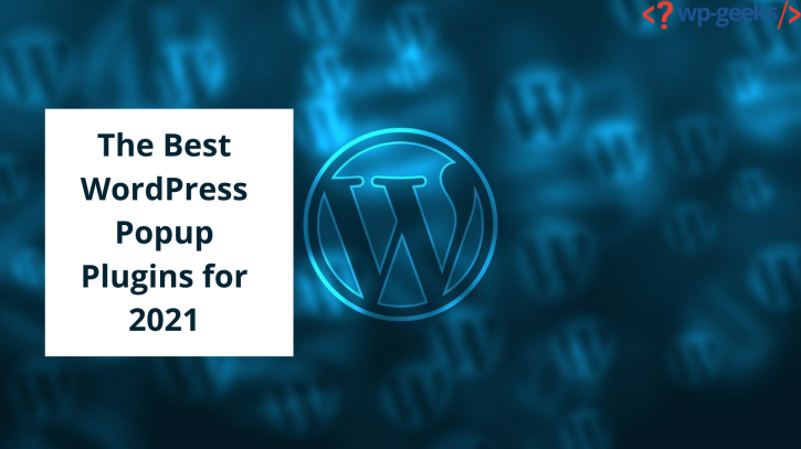 Image for The Best WordPress Popup Plugins for 2021 with ID of: 4647497