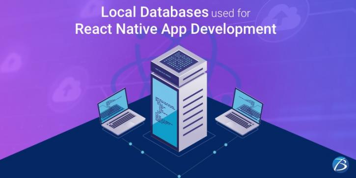 Image for List of Top Local Databases used for React Native App Development in 2021! with ID of: 4674717