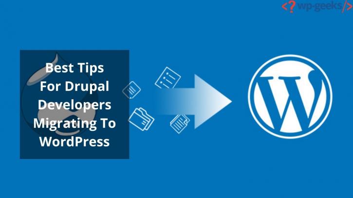 Image for Best Tips For Drupal Developers Migrating To WordPress with ID of: 4675501