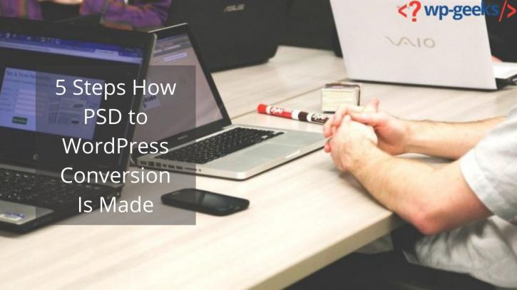 Image for 5 Steps How PSD to WordPress Conversion Is Made with ID of: 4693597