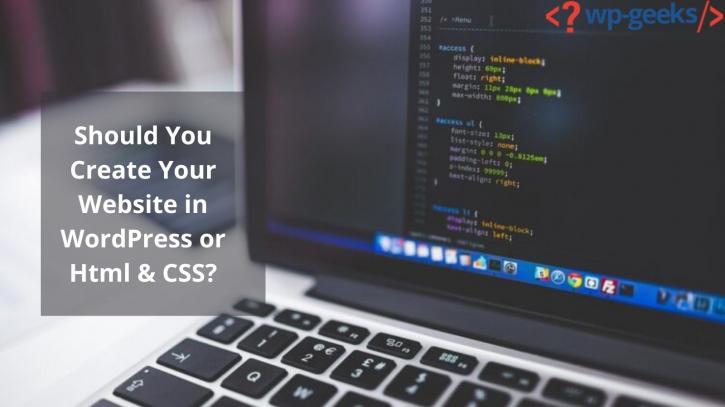Image for Should You Create Your Website in WordPress or Html & CSS? with ID of: 4701970