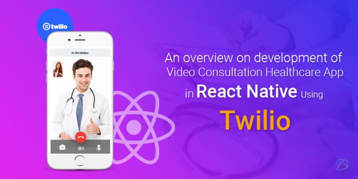 Image for Comprehensive Guidance on Crafting a React Native Video Consultation Healthcare App with Twilio! with ID of: 4704375