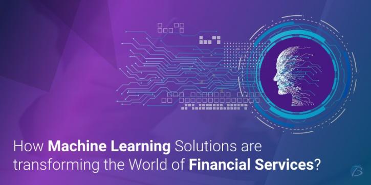 Image for How Machine Learning Solutions are transforming the World of Financial Services? with ID of: 4708285