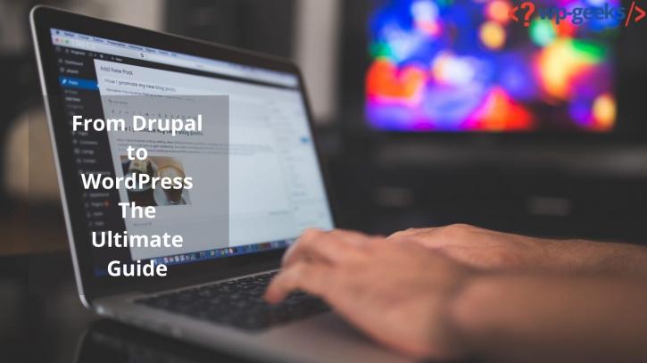 Image for From Drupal to WordPress The Ultimate Guide with ID of: 4712994