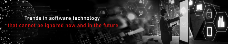 Image for Trends in software technology that cannot be ignored now and in the future with ID of: 4765128