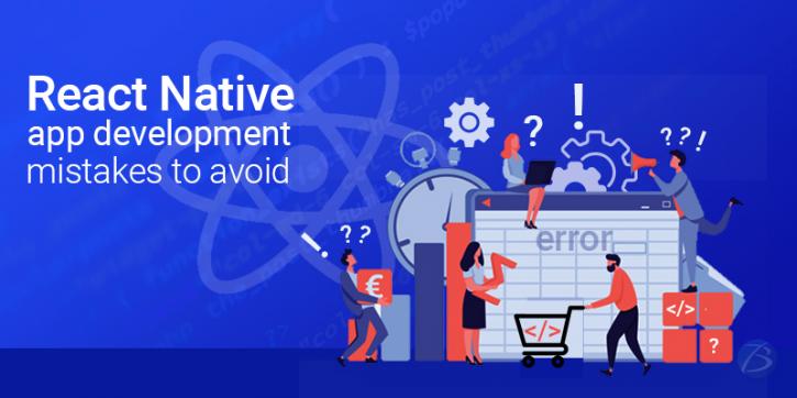 Image for React Native App Development: Benefits, Challenges and Mistakes to Avoid! with ID of: 4812332