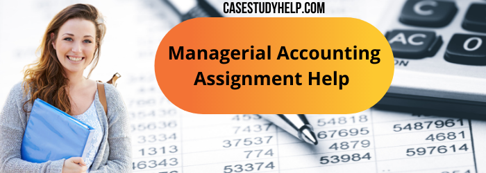Image for Managerial Accounting Assignment Help – Casestudyhelp.com with ID of: 4932532