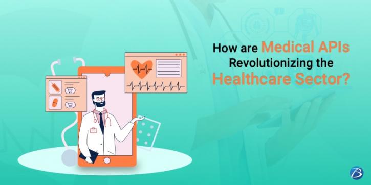 Image for Medical APIs and their Significance in Revolutionizing the Healthcare Sector! with ID of: 4933754