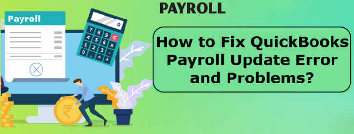 Image for How to Fix QuickBooks Payroll Update Error and Problems? with ID of: 5195886