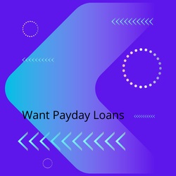Image for Want Payday Loans with ID of: 5239338