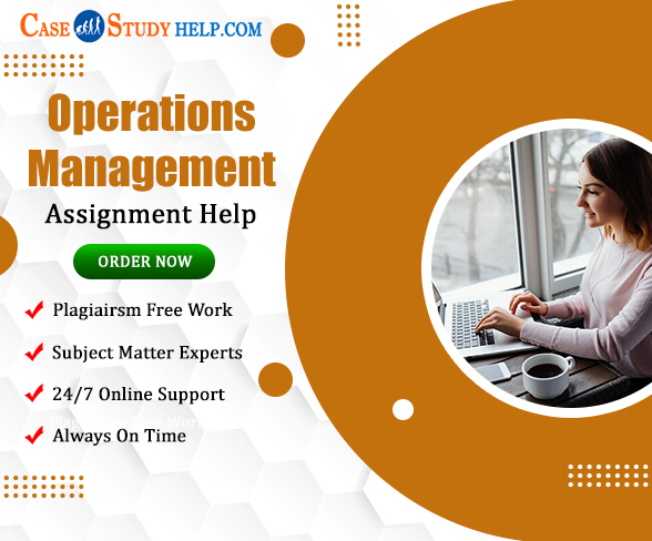 Image for Looking Operations Management Assignment Help at an Affordable Price with ID of: 5269011