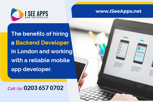 Image for The benefits of hiring a backend developer in London and working with a reliable mobile app developer with ID of: 5404531