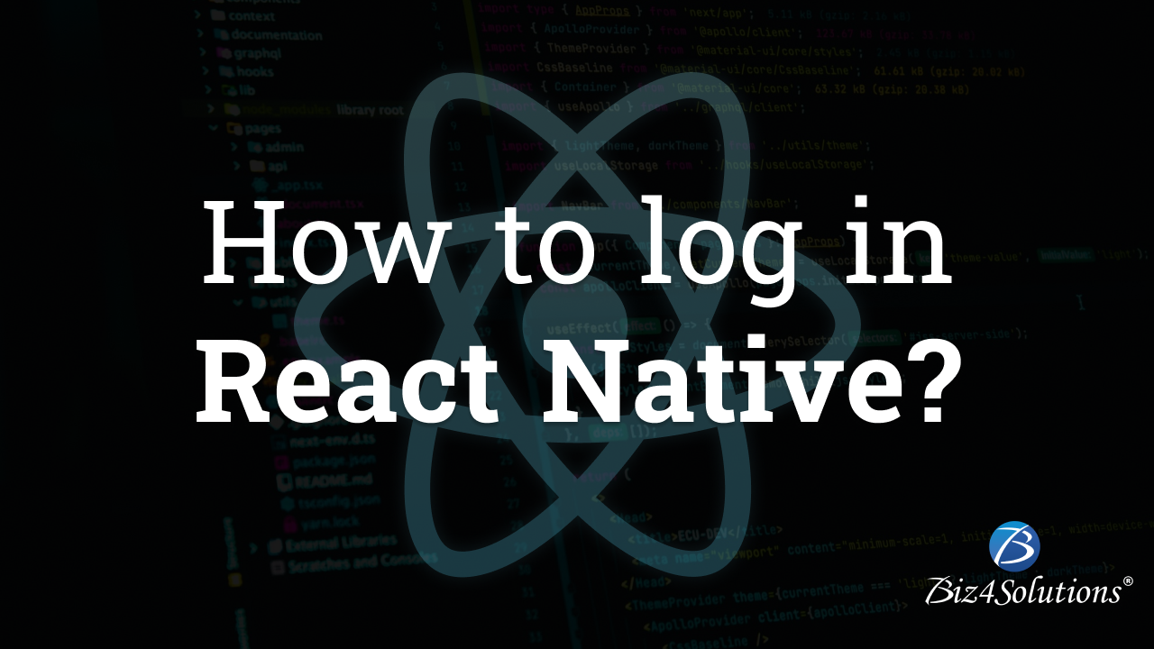 Image for Logging in React Native: All you Need to know! with ID of: 5484447
